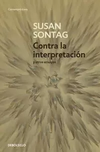 CONTRA LA INTERPRETACIÓN