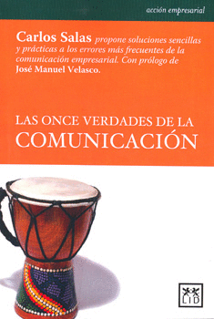 LAS ONCE VERDADES DE LA COMUNICACION