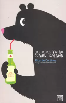 LOS OSOS YA NO COMEN SALMON