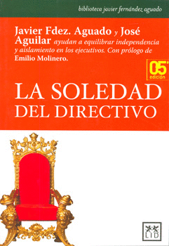 LA SOLEDAD DEL DIRECTIVO