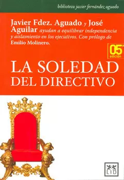 LA SOLEDAD DEL DIRECTIVO