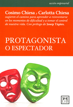 PROTAGONISTA O ESPECTADOR