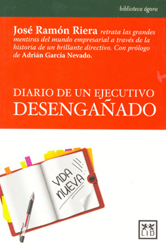 DIARIO DE UN EJECUTIVO DESENGAÑADO