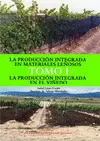 LA PRODUCCION INTEGRADA EN MATERIALES LEÑOSOS TOMO I
