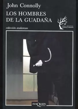 HOMBRES DE LA GUADAÑA, LOS