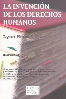 LA INVENCION DE LOS DERECHOS HUMANOS