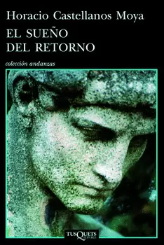 EL SUEÑO DEL RETORNO