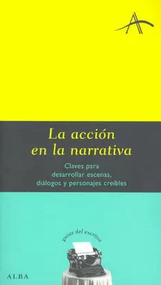 LA ACCION EN LA NARRATIVA