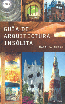 GUIA DE ARQUITECTURA INSOLITA