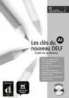 LES CLES DU NOUVEAU DELF 1 MANUAL DEL PROFESOR CD