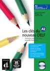 LES CLES DU NOUVEAU DELF 2 LIBRO DEL ALUMNO CD