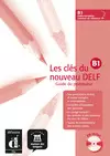 LES CLES DU NOUVEAU DELF 3 MANUAL DEL PROFESOR CD
