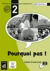 POURQUOI PAS   2 CUADERNO DE EJERCICIOS CD
