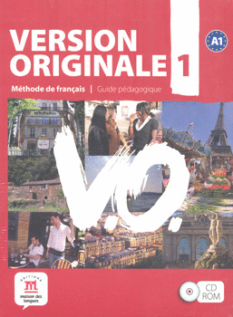 VERSION ORIGINALE 1 A1 METHODE DE FRANCAIS GUIDE PEDAGOGIQUE