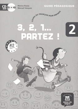 3 2 1 PARTEZ 2 GUIDE PEDAGOGIQUE CD ROM