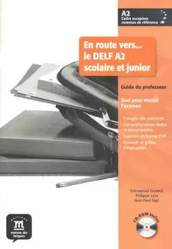 EN ROUTE VERS LE DELF A2 SCOLAIRE ET JUNIOR C/CD