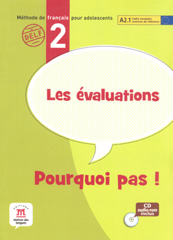 POURQUOI PAS 2 LES EVALUATIONS METHODE DE FRANCAIS C/CD