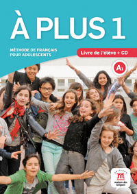 A PLUS! 1 LIVRE DE L'ELEVE + CD