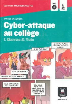 CYBER ATTAQUE AU COLLEGE A1 A2 C/MP3