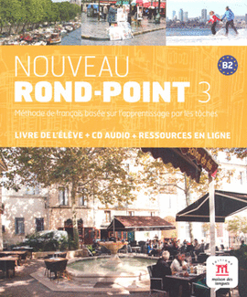 NOUVEAU ROND POINT 3 METHODE DE FRANCAIS B2 C/CD
