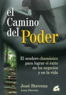 CAMINO DEL PODER, EL