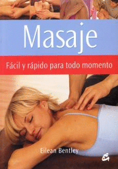 MASAJE FACIL Y RAPIDO PARA TODO MOMENTO