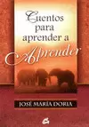 CUENTOS PARA APRENDER A APRENDER