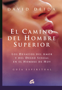 EL CAMINO DEL HOMBRE SUPERIOR