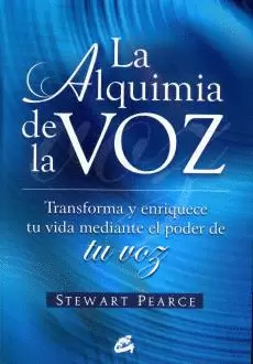 ALQUIMIA DE LA VOZ, LA