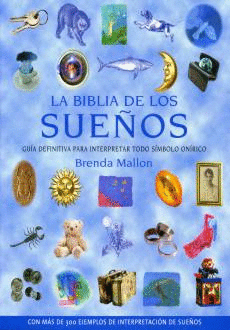 BIBLIA DE LOS SUEÑOS, LA