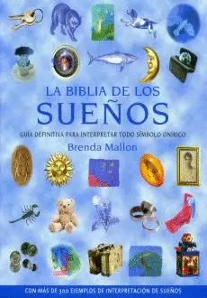 BIBLIA DE LOS SUEÑOS, LA