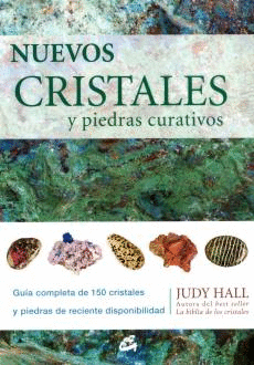 NUEVOS CRISTALES Y PIEDRAS CURATIVOS