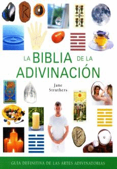 BIBLIA DE LA ADIVINACION, LA