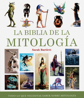 LA BIBLIA DE LA MITOLOGIA