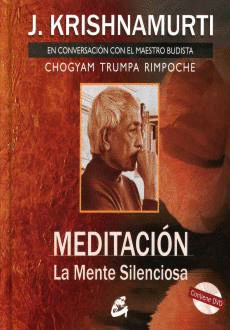 MEDITACION. LA MENTE SILENCIOSA  INCLUYE DVD