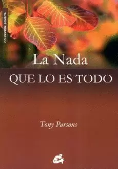 NADA QUE LO ES TODO, LA