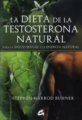 LA DIETA DE LA TESTOSTERONA NATURAL