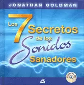 LOS 7 SECRETOS DE LOS SONIDOS SANADORES