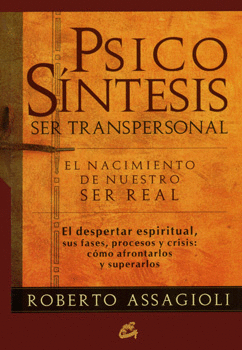 PSICOSINTESIS SER TRANSPERSONAL