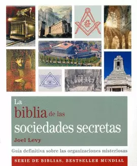 LA BIBLIA DE LAS SOCIEDADES SECRETAS