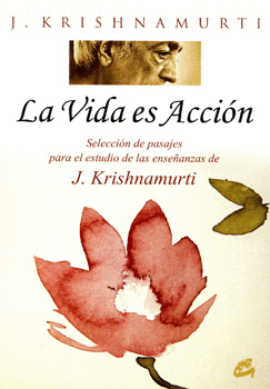 LA VIDA ES ACCION