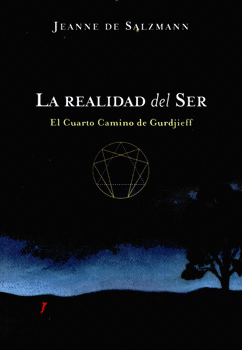 LA REALIDAD DEL SER EL CUARTO CAMINO DE GURDJIEFF