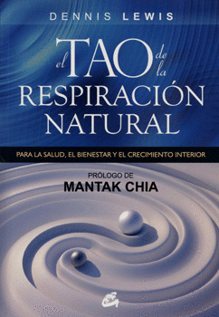 EL TAO DE LA RESPIRACION NATURAL