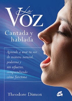 LA VOZ CANTADA Y HABLADA