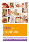 BIBLIA DEL PSIQUISMO, LA