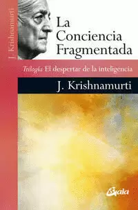 LA CONCIENCIA FRAGMENTADA