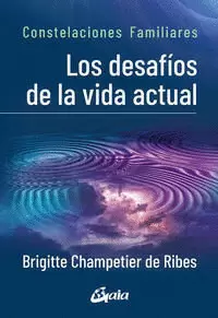 DESAFIOS DE LA VIDA ACTUAL