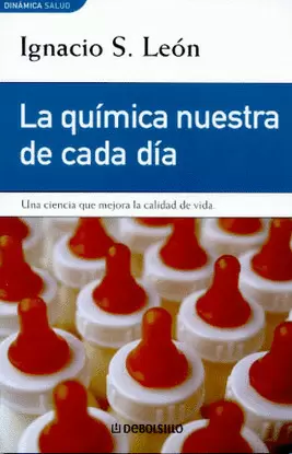 QUIMICA NUESTRA DE CADA DIA, LA
