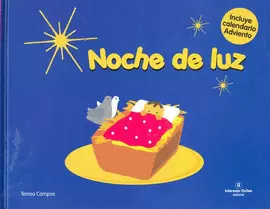 NOCHE DE LUZ C/CALENDARIO ADVIENTO