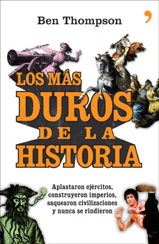 MAS DUROS DE LA HISTORIA, LOS